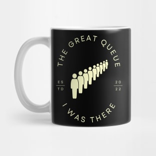 The Great Queue of 2022 Mug